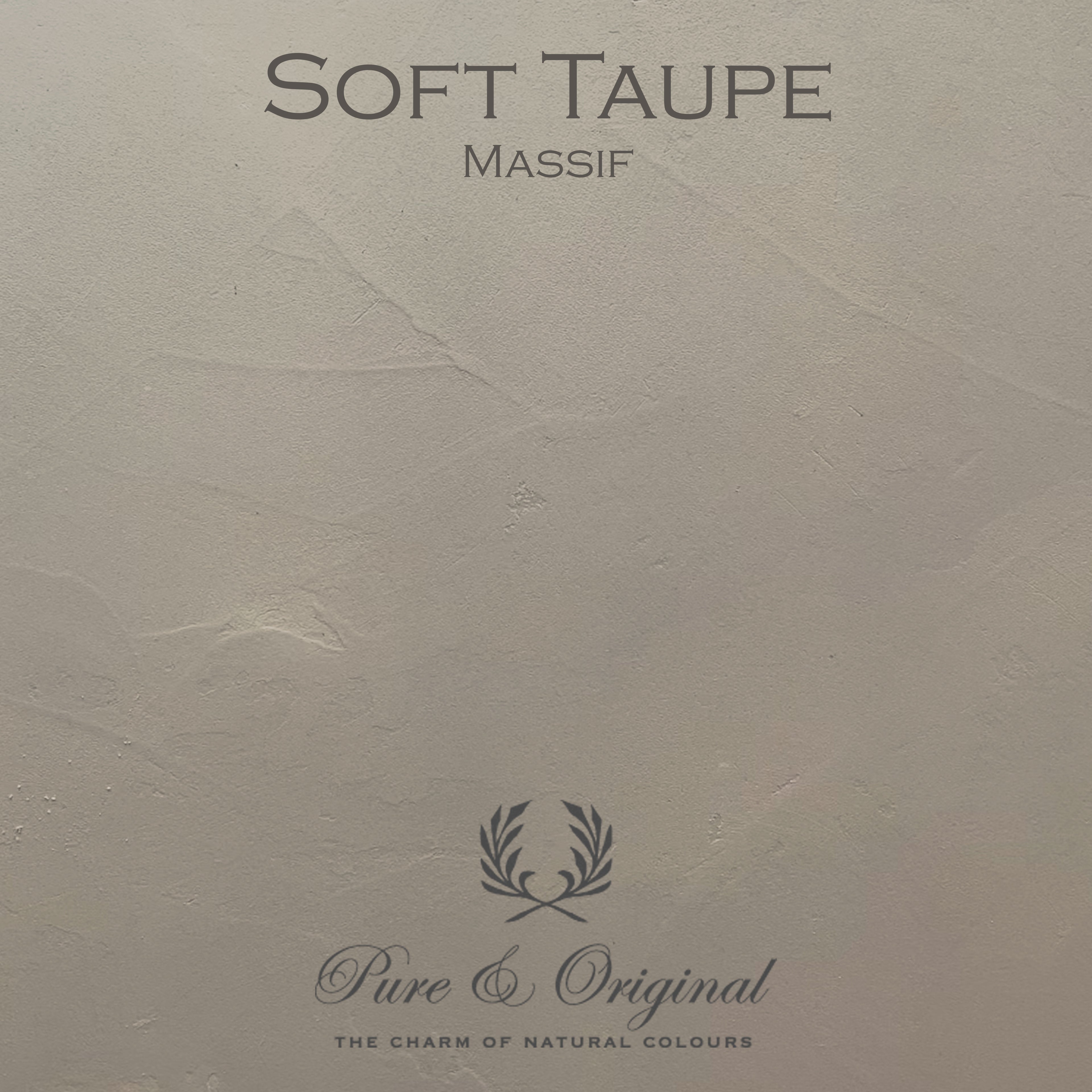Pure & Original Massif – Soft Taupe